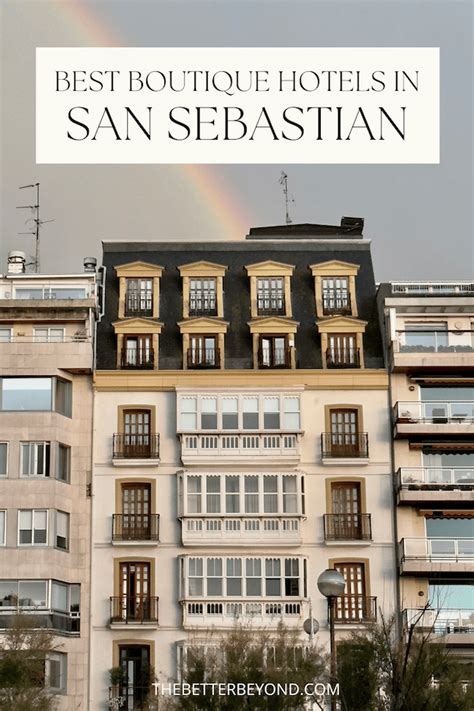 8 Best San Sebastian Boutique Hotels (2024)