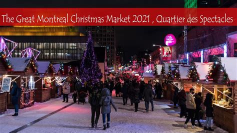 The Great Montreal Christmas Market 2021 , Quartier des Spectacles, Montreal - YouTube