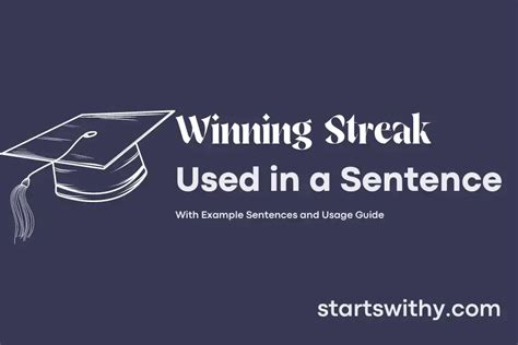 WINNING STREAK in a Sentence Examples: 21 Ways to Use Winning Streak