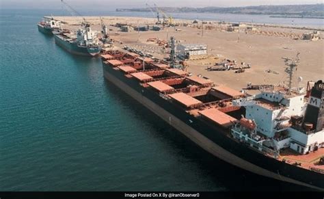 India To Sign 10-Year Deal With Iran To Manage Chabahar Port: Report