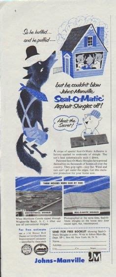 1957 Johns-Manville Vintage Ad "So he huffed ... and he puffed" | Manville, Vintage ads, Dutch ...