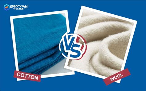 Cotton vs Wool | What is The Difference? Which is Better?