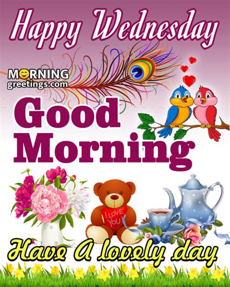 50 Good Morning Happy Wednesday Images - Morning Greetings – Morning Quotes And Wishes Images