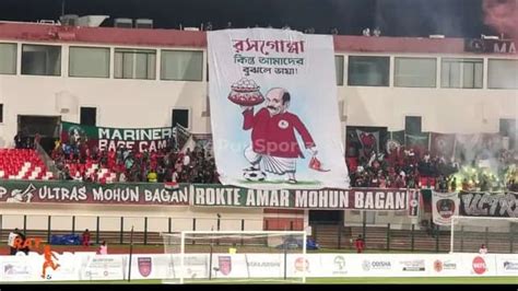 Mohun Bagan travelling fans tifo at Kalinga Stadium against Odisha FC ...