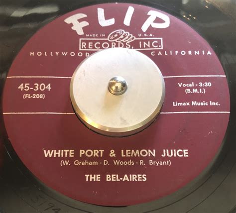 The Bel-Aires – White Port & Lemon Juice (1955, Vinyl) - Discogs