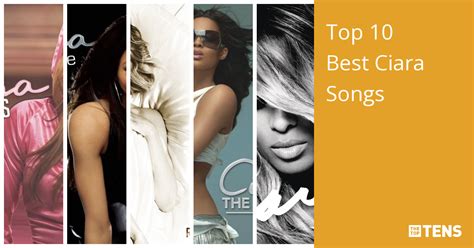 Top 10 Best Ciara Songs - TheTopTens