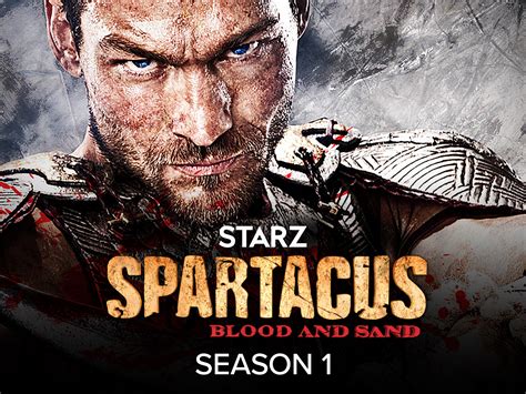 Prime Video: Spartacus: Blood and Sand - Season 1