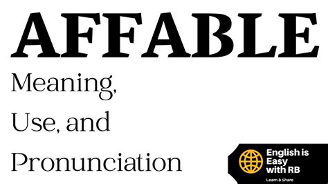 AFFABLE MEANING || AFFABLE USE IN A SENTENCE || AFFABLE PRONUNCIATION || ADVANCED ENGLISH ...