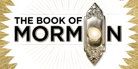 The Book of Mormon is a Global Phenomenon | Oct. 16 at Purdue