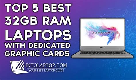 8 Best 32GB RAM Laptop with Dedicated GPU in 2024