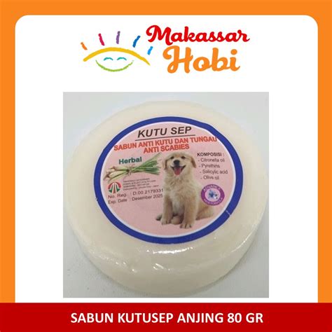 Jual Kutu Sep Kutusep Sabun Anti Kutu Anjing Gatal Tungau Scabies - Makassar Hobi