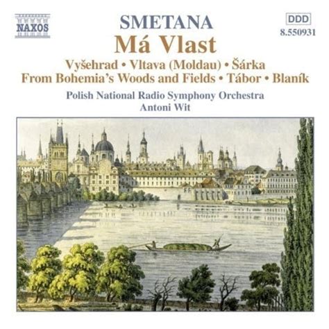 Daily Download: Bedrich Smetana - Ma vlast: From Bohemia's Fields and Groves