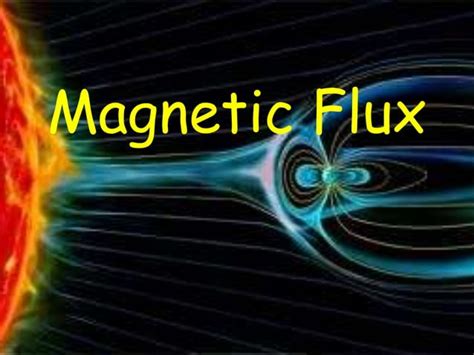 Magnetic flux | PPT | Free Download