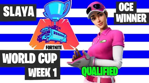 SLAYA Fortnite World Cup WEEK 1 Highlights - OCE Winner Highlights [Fort... | World cup, World ...