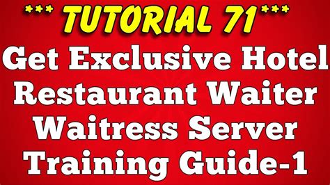 Free Hotel Restaurant Waiter Waitress Server Training Guide-1 Tutorial 71 - YouTube