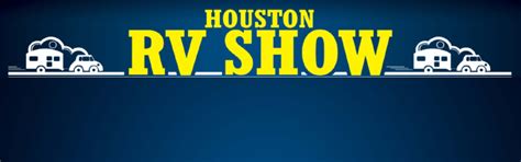 Houston RV Show 2023 | NRG Park