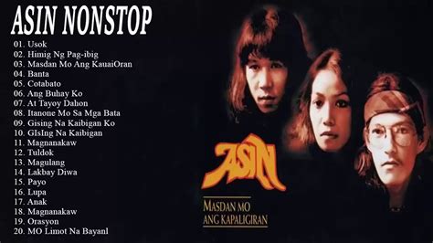 ASIN Greatest Hits Collection Full Album 2020 // ASIN tagalog LOVe Songs Of All Time - ASIN 2020 ...