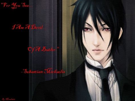 Sebastian Michaelis Quotes. QuotesGram