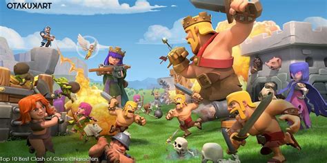 Top 10 Best Clash of Clans Characters - OtakuKart