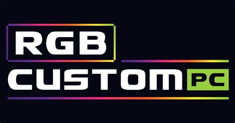 RGB Custom PC... Are They A Good Company? Worth the Money? : buildapc