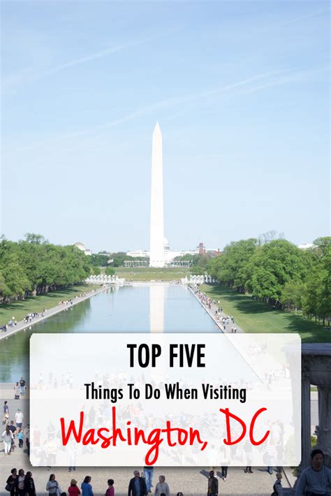 Top 5 Things To Do In Washington, DC - Chasing Cinderella