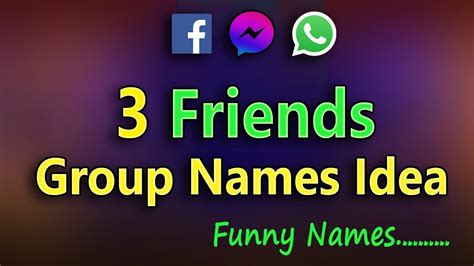 Group Name For 3 Friends Funny.whatsapp group names for 3 friends funny ...