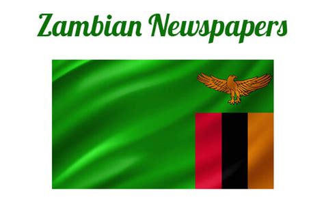 Zambian Newspapers Online & Zambia News Sites