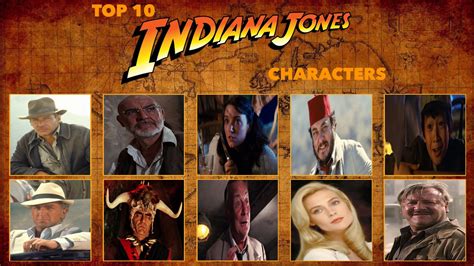 Top 10 Favourite Indiana Jones Characters by GeoNonnyJenny on DeviantArt