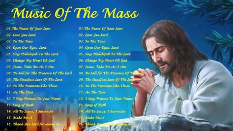 Best Catholic Offertory Songs For Mass - Music Of The Mass - Best ...