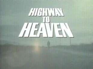 Highway to Heaven - Wikiwand