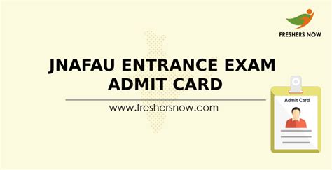 JNAFAU Entrance Exam Admit Card 2022 (Out) - Fine Arts and Design