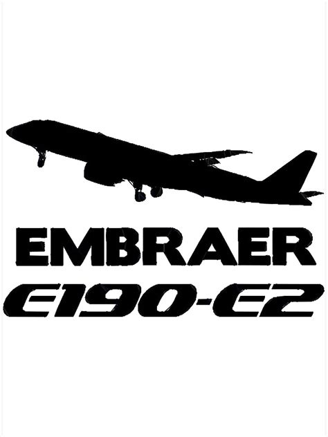 "Embraer E190-E2 Silhouette Print (Black) " Poster for Sale by u3788 | Redbubble