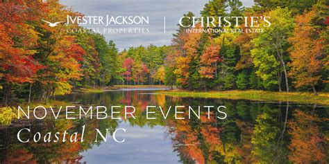 November Events in Wilmington & Coastal NC – Ivester Jackson Coastal Blog