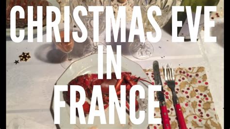 CHRISTMAS EVE IN FRANCE : Traveling to France - YouTube