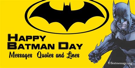 Happy Batman Day Messages, Batman Quotes and Slogans