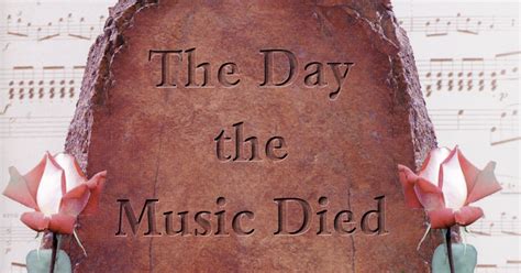 The Day the Music Died