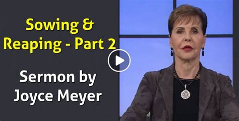 Joyce Meyer - Watch Sermon: Sowing & Reaping - Part 2