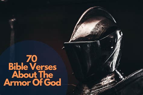 70 Wonderful Bible Verses About The Armor Of God – Bible Verses of the day