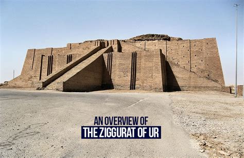 An Overview of The Ziggurat of Ur - RTF | Rethinking The Future