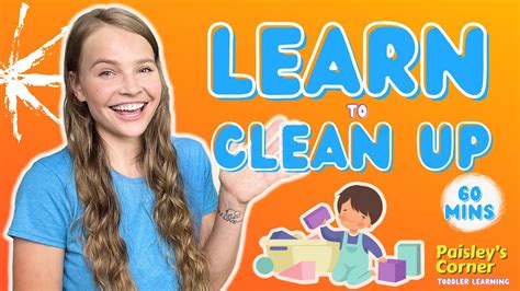 Learn to Clean Up for Toddlers | Best Toddler Learning Video ...