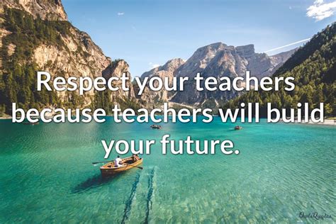 30 Teacher Respect Quotes