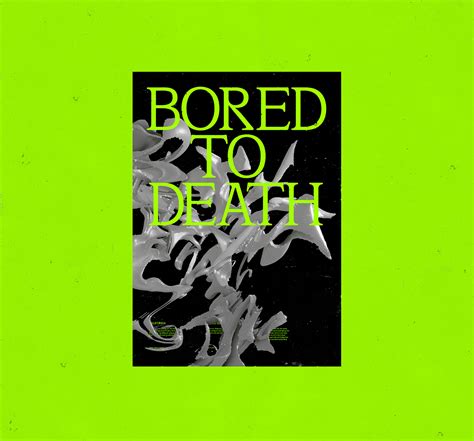 Bored to death on Behance