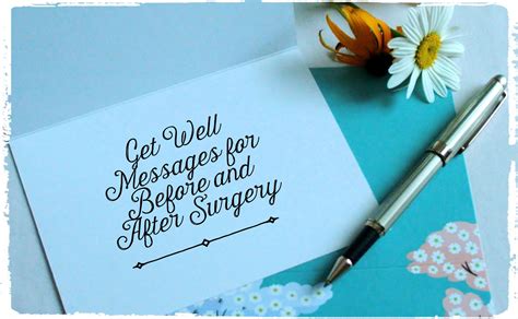 Get Well Messages for Someone Having Surgery | Get well wishes, Get well messages, Get well cards