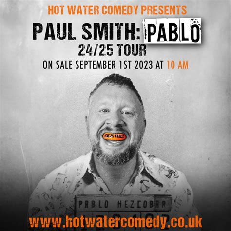 Hot Water Comedy Presents Paul Smith – Pablo – Rhyl Pavilion