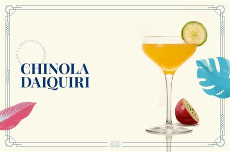 CHINOLA DAIQUIRI – CHINOLA