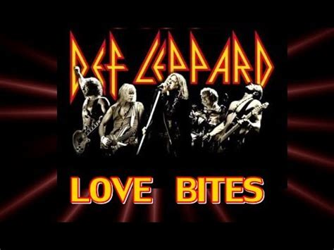 Def leppard love bites - lopezsaudi