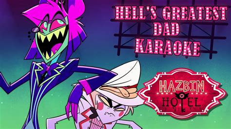 Hell's Greatest Dad Karaoke 🎤 | Hazbin Hotel - YouTube