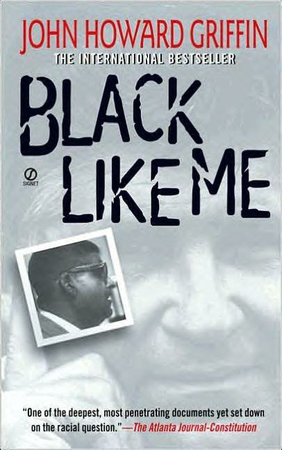 The Book Review: BLACK LIKE ME by John Howard Griffin