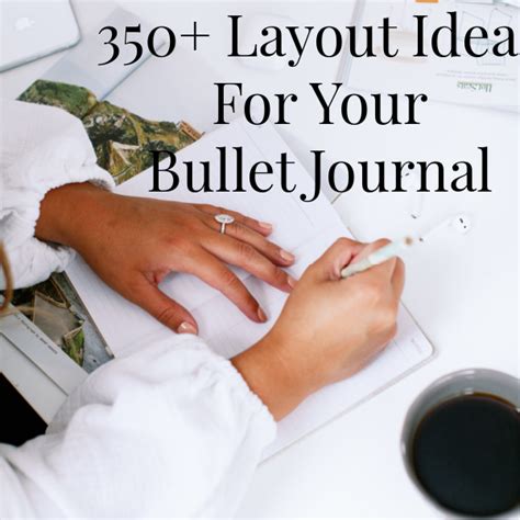 350+ Layout Ideas For Your Bullet Journal