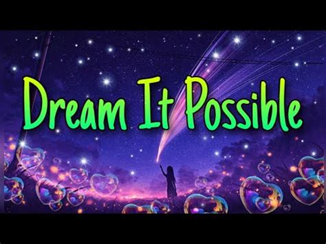 Delacey | Dream It Possible Song (lyrics) - YouTube